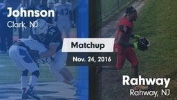 Matchup: Johnson  vs. Rahway  2016