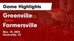 Greenville  vs Farmersville  Game Highlights - Nov. 10, 2023