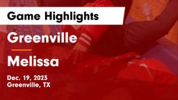 Greenville  vs Melissa  Game Highlights - Dec. 19, 2023