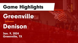 Greenville  vs Denison  Game Highlights - Jan. 9, 2024