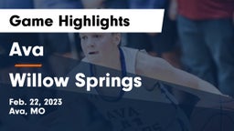 Ava  vs Willow Springs  Game Highlights - Feb. 22, 2023