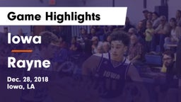 Iowa  vs Rayne  Game Highlights - Dec. 28, 2018