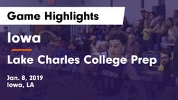 Iowa  vs Lake Charles College Prep Game Highlights - Jan. 8, 2019