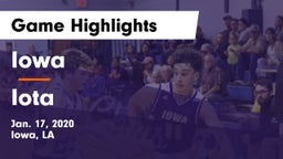 Iowa  vs Iota  Game Highlights - Jan. 17, 2020