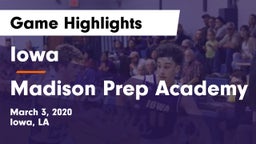Iowa  vs Madison Prep Academy Game Highlights - March 3, 2020