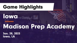 Iowa  vs Madison Prep Academy Game Highlights - Jan. 28, 2023
