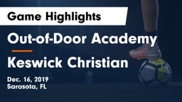 Out-of-Door Academy  vs Keswick Christian  Game Highlights - Dec. 16, 2019