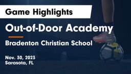 Out-of-Door Academy vs Bradenton Christian School Game Highlights - Nov. 30, 2023