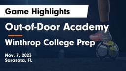 Out-of-Door Academy vs Winthrop College Prep Game Highlights - Nov. 7, 2023