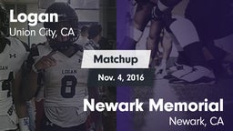 Matchup: Logan  vs. Newark Memorial  2016