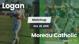 Matchup: Logan  vs. Moreau Catholic  2019