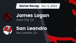 Recap: James Logan  vs. San Leandro  2023