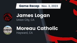 Recap: James Logan  vs. Moreau Catholic  2023