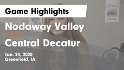 Nodaway Valley  vs Central Decatur  Game Highlights - Jan. 24, 2020