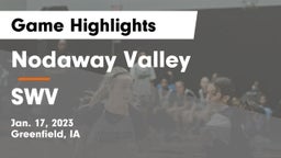Nodaway Valley  vs SWV Game Highlights - Jan. 17, 2023