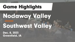 Nodaway Valley  vs Southwest Valley  Game Highlights - Dec. 8, 2023