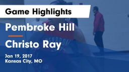 Pembroke Hill  vs Christo Ray Game Highlights - Jan 19, 2017