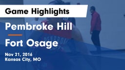 Pembroke Hill  vs Fort Osage  Game Highlights - Nov 21, 2016