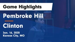 Pembroke Hill  vs Clinton  Game Highlights - Jan. 16, 2020
