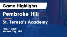 Pembroke Hill  vs St. Teresa's Academy  Game Highlights - Feb. 7, 2020