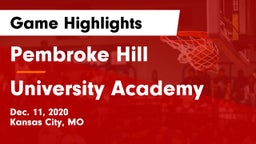 Pembroke Hill  vs University Academy Game Highlights - Dec. 11, 2020
