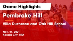 Pembroke Hill  vs Villa Duchesne and Oak Hill School Game Highlights - Nov. 21, 2021