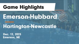 Emerson-Hubbard  vs Hartington-Newcastle  Game Highlights - Dec. 12, 2023