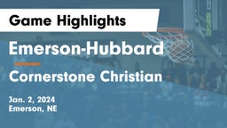 Emerson-Hubbard  vs Cornerstone Christian Game Highlights - Jan. 2, 2024