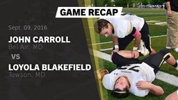 Recap: John Carroll  vs. Loyola Blakefield  2016