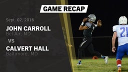 Recap: John Carroll  vs. Calvert Hall  2016