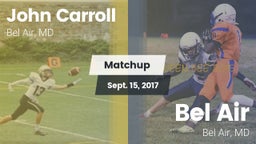 Matchup: John Carroll vs. Bel Air  2017