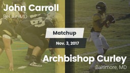 Matchup: John Carroll vs. Archbishop Curley  2017