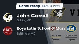 Recap: John Carroll  vs. Boys Latin School of Maryland 2021