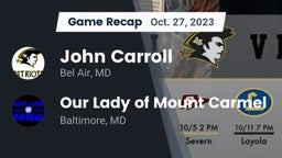 Recap: John Carroll  vs. Our Lady of Mount Carmel  2023