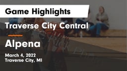 Traverse City Central  vs Alpena  Game Highlights - March 4, 2022