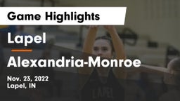 Lapel  vs Alexandria-Monroe  Game Highlights - Nov. 23, 2022
