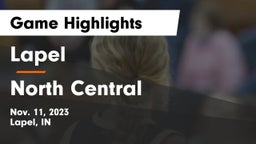 Lapel  vs North Central  Game Highlights - Nov. 11, 2023
