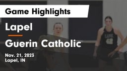 Lapel  vs Guerin Catholic  Game Highlights - Nov. 21, 2023