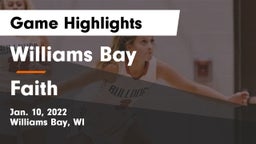 Williams Bay  vs Faith Game Highlights - Jan. 10, 2022