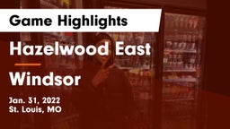 Hazelwood East  vs Windsor  Game Highlights - Jan. 31, 2022