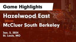 Hazelwood East  vs McCluer South Berkeley  Game Highlights - Jan. 3, 2024