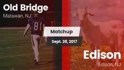 Matchup: Old Bridge High vs. Edison  2017