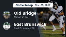 Recap: Old Bridge  vs. East Brunswick  2017