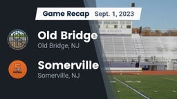 Recap: Old Bridge  vs. Somerville  2023