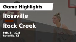 Rossville  vs Rock Creek  Game Highlights - Feb. 21, 2023