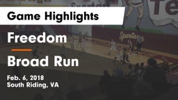 Freedom  vs Broad Run  Game Highlights - Feb. 6, 2018
