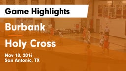 Burbank  vs Holy Cross  Game Highlights - Nov 18, 2016