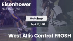 Matchup: Eisenhower High vs. West Allis Central FROSH 2017