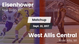 Matchup: Eisenhower High vs. West Allis Central  2017