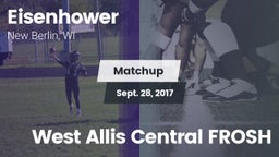 Matchup: Eisenhower High vs. West Allis Central FROSH 2017